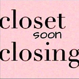 Closet is Closing! Make an offer!